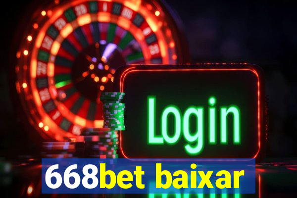 668bet baixar